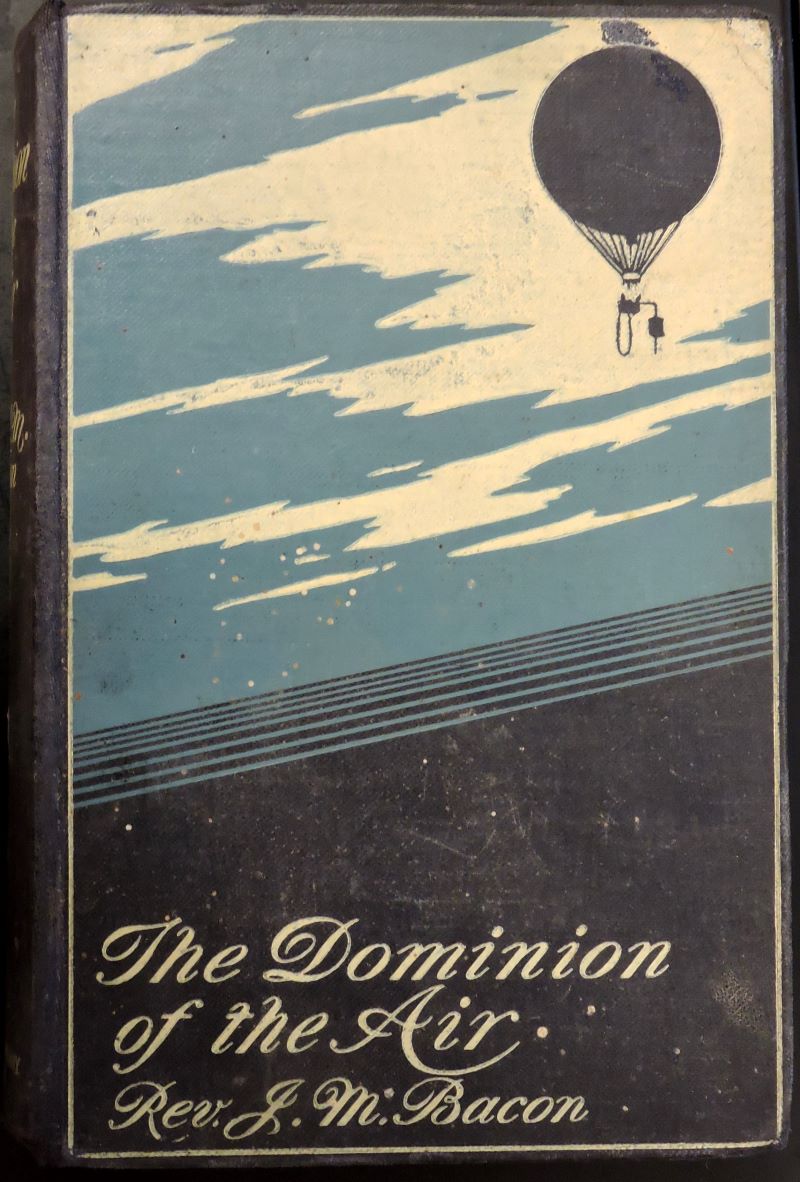 The colour pictorial book cover showing the silhouette of a gas balloon airborne amongst clouds.